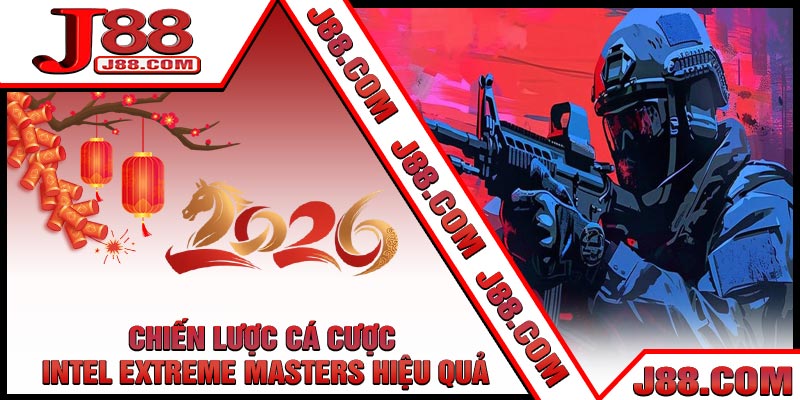 Chiến Lược Cá Cược Intel Extreme Masters Hiệu Quả