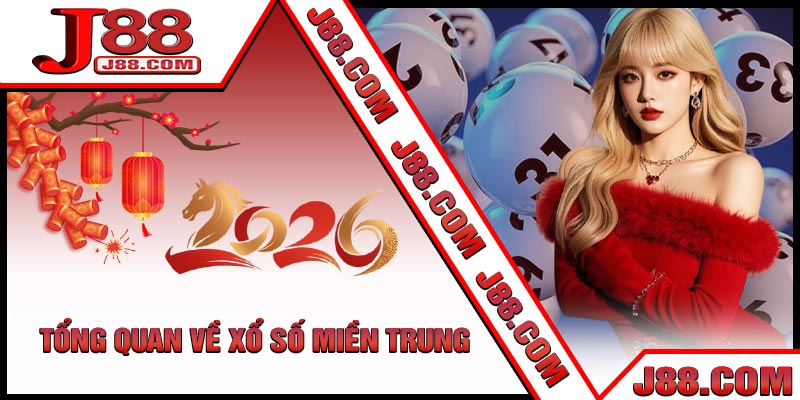 Tổng Quan Về Xổ Số Miền Trung