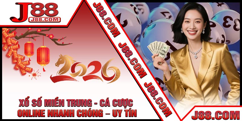 Xổ Số Miền Trung - Cá Cược Online Nhanh Chóng – Uy Tín